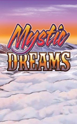 Mystic Dreams