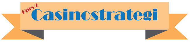 Casinostrategi - Casinoskolen