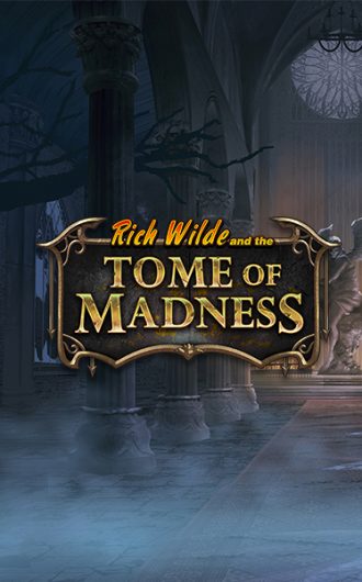 Rich Wilde and the Tome of Madness